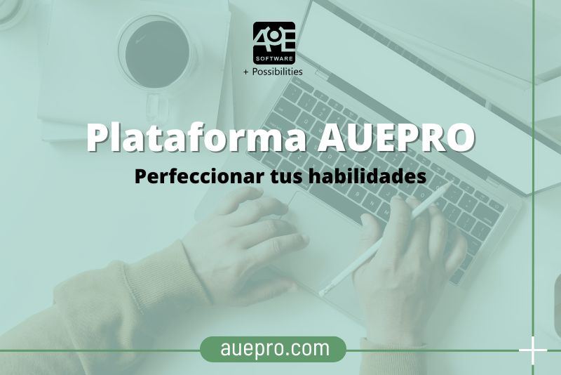 Transformaciones en AuEPro: nuevos cursos cortos y certificados