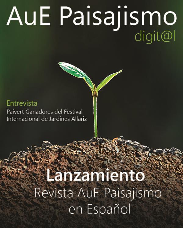 Celebrando la edición especial número 50 de la Revista AuE Paisajismo Digital